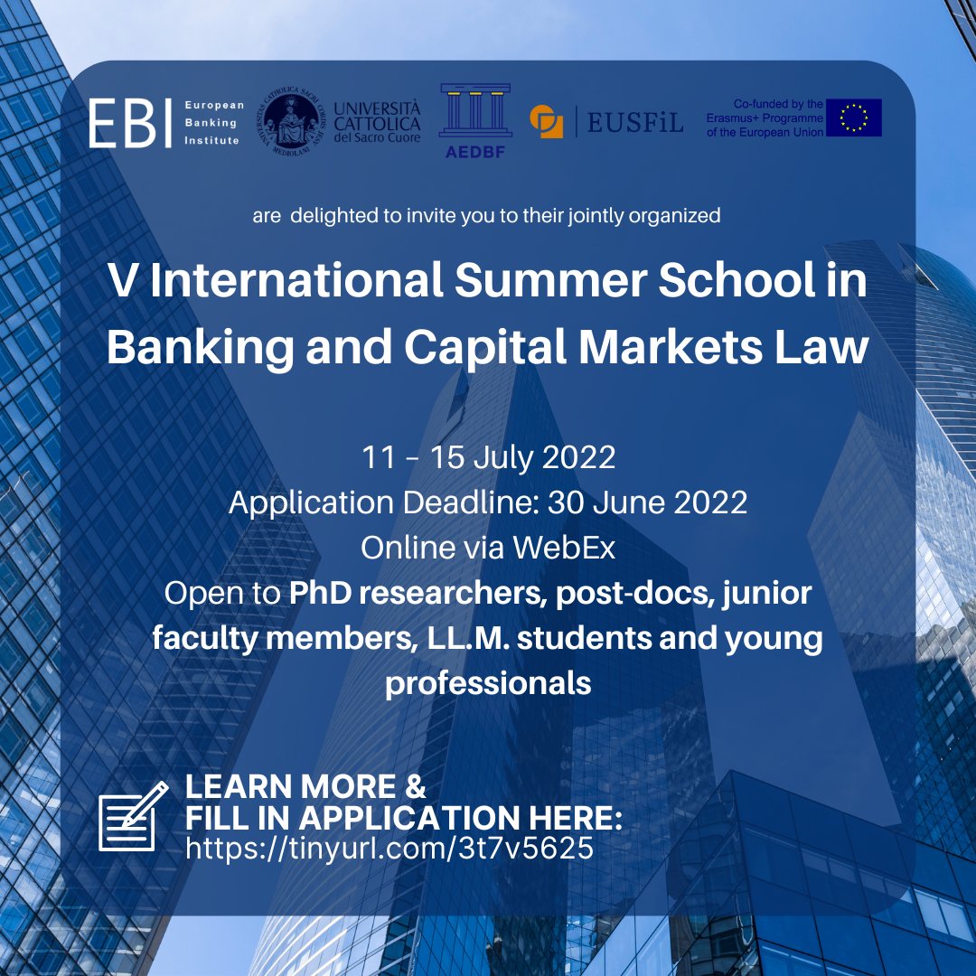 EBI_EU's tweet photo. The application deadline for the International Summer School Banking &amp; Capital Markets Law is approaching!

See full programme here: https://t.co/DMrri6Zha8

Fill in your application form here: https://t.co/U9TMPkdiIN

#summerschool #banking #capitalmarkets #law #applynow https://t.co/U4foi5rqfY