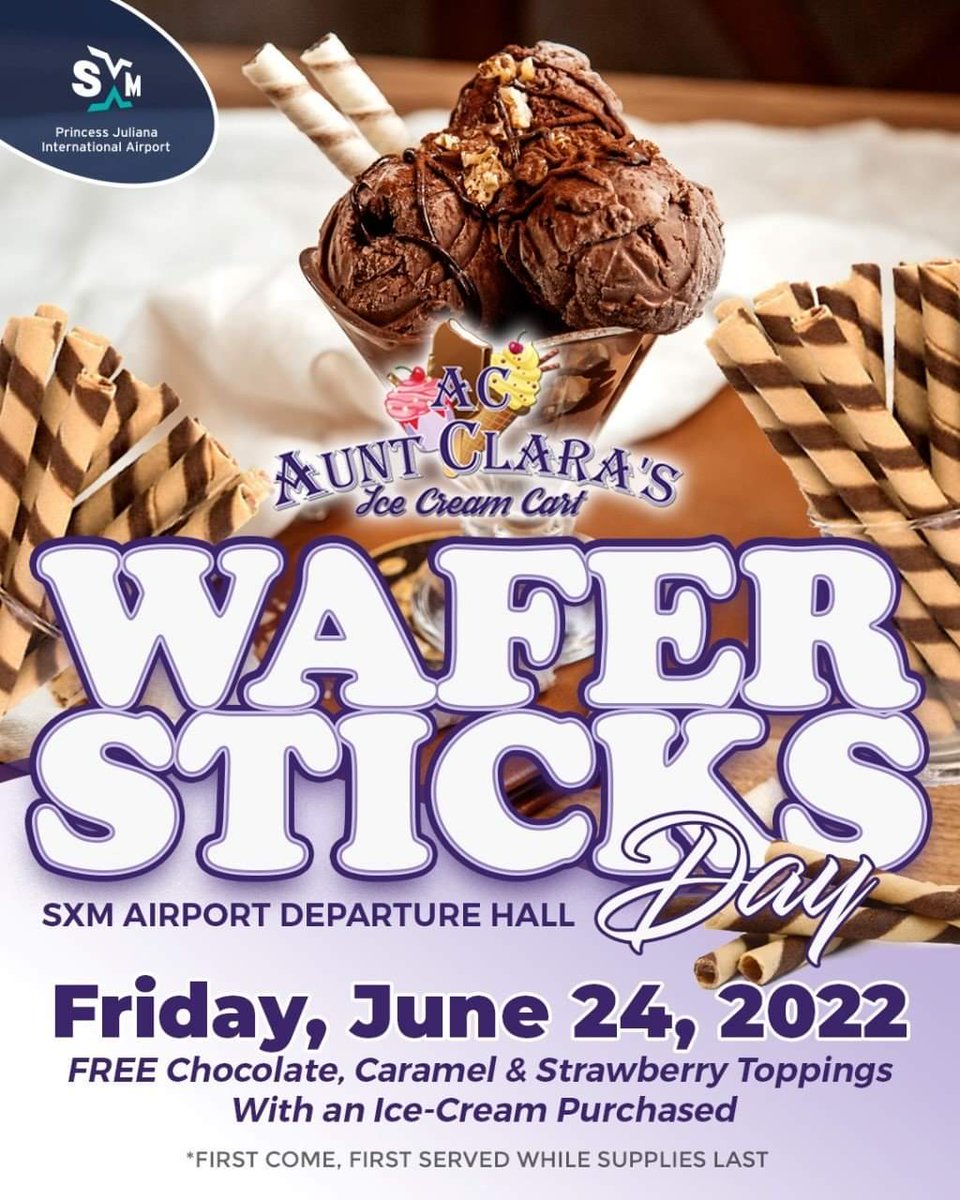 sxmtweets's tweet photo. Don't board your flight without indulging with the best ice cream at Aunt Clara's located in the Departure Hall. Get ready for "Wafer Sticks Day" starting Friday at the SXM Airport.
#waferstick
#icecream
#airportfood
#toppings
#icecreamtoppings https://t.co/95WiVaGOZE
