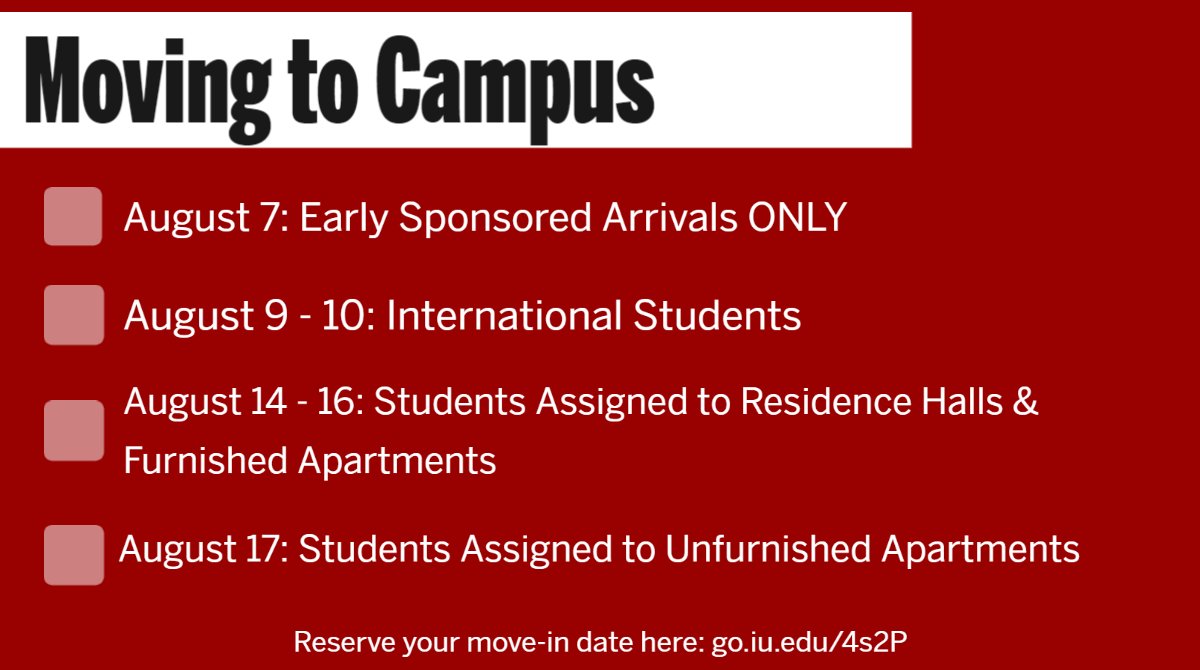 IUHousing's tweet photo. INCOMING RESIDENTS | Please be aware, only early sponsored groups that must return early may move in before August 14.
Reserve your move-in date at the link above! #IUMoveIn https://t.co/AvJPShls5H