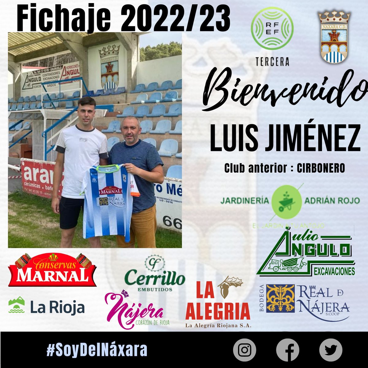 Naxaracd's tweet photo. Tenemos nuevo fichaje, un joven media punta navarro que se suma a nuestro ataque #LuisJiménezLibrada
Mucha suerte en tu nueva casa y vamos a por nuestro objetivo. 

#AúpaNáxara #SoyDelNáxara 
#NáxaraCDCantera 
#APorElAscenso https://t.co/24HHQJdmop
