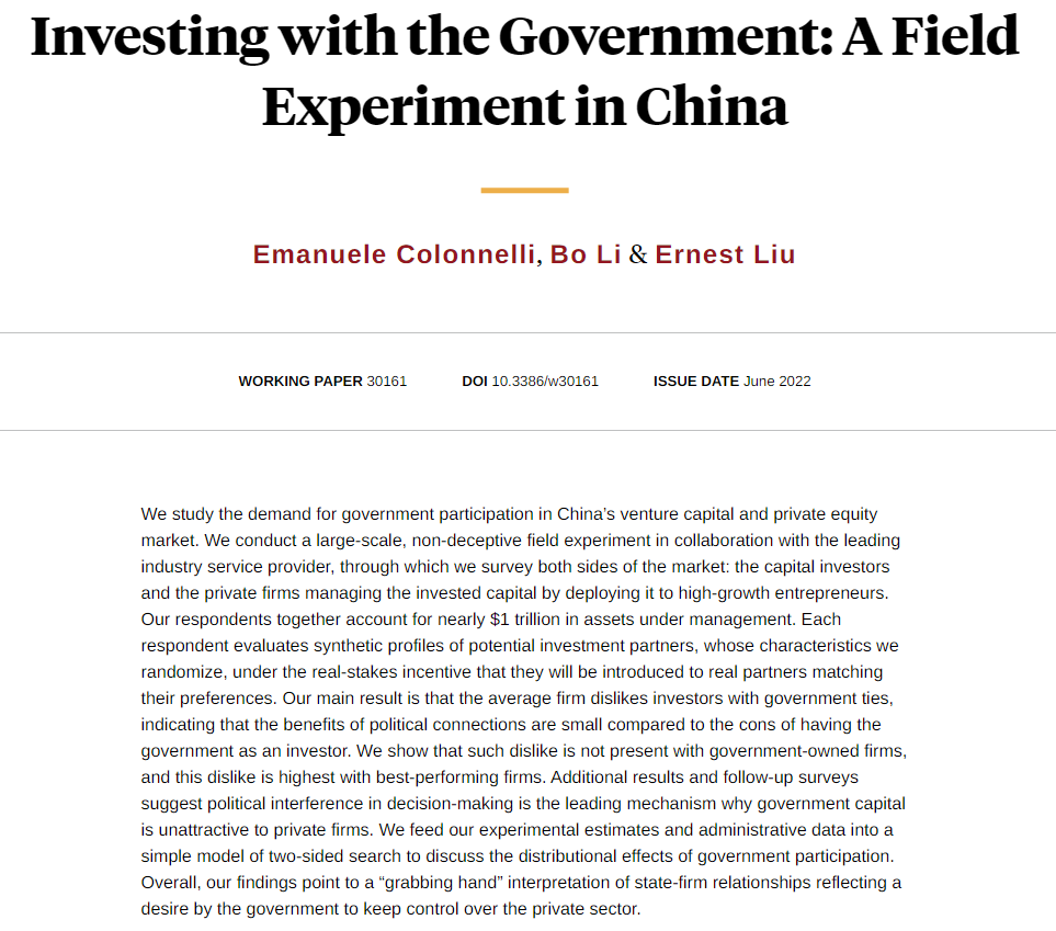 A field experiment in China's venture capital market shows that, to avoid political interference in decision-making, firms prefer to have private rather than government-connected investors, from Emanuele Colonnelli, Bo Li, and <a href="/ErnestLiuEcon/">Ernest Liu</a> nber.org/papers/w30161