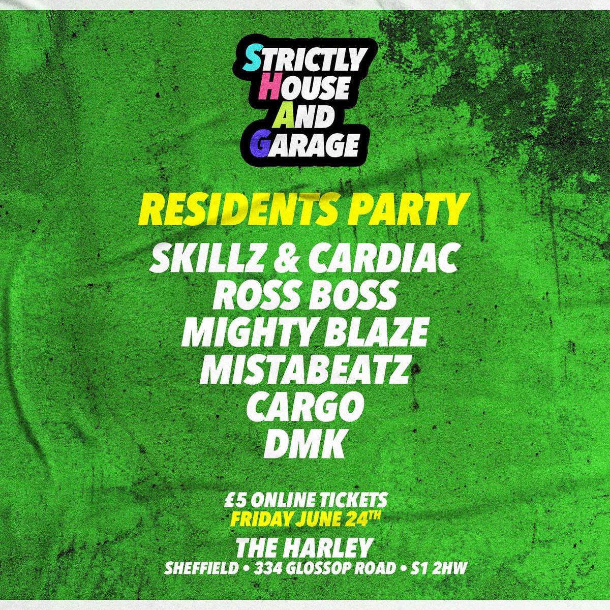 Strictly House And Garage Records (@shagrecordings) on Twitter photo Tomorrow’s Settings <a href="/skillzyboy/">SKILLZ</a> <a href="/Cargo_UKG/">poppa pump</a> <a href="/DJCardiac/">DJ Cardiac</a> <a href="/DJDMK_/">wesDMK</a> <a href="/theharleysheff/">The Harley</a> Tickets only £5 >> skiddle.com/e/36103520 Tomorrow’s Settings <a href="/skillzyboy/">SKILLZ</a> <a href="/Cargo_UKG/">poppa pump</a> <a href="/DJCardiac/">DJ Cardiac</a> <a href="/DJDMK_/">wesDMK</a> <a href="/theharleysheff/">The Harley</a> Tickets only £5 >> skiddle.com/e/36103520