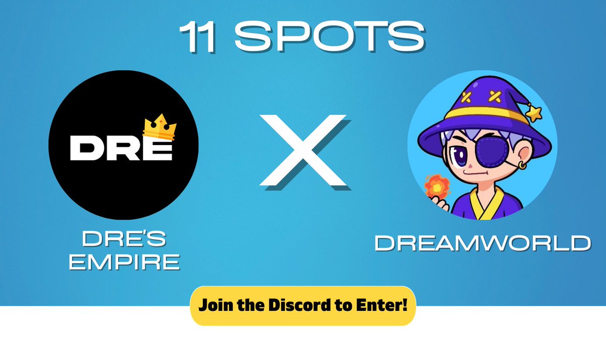 Dre's Empire x Dream World

🎁8x wl spots to giveaway on our discord
🎁3x wl spots to giveaway on twitter

Must: 
1. Follow <a href="/DreamWorldNFT_/">DreamWorld</a>, <a href="/Dres_Empire/">Dre</a> &amp; <a href="/HELPIGOTRUGGED/">Syrup</a> 
2. Like, RT and Tag 3 friends
3. Join the discord: discord.gg/dresempire

Ends in 48 hours!