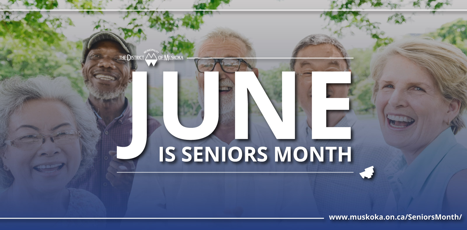 District of Muskoka on Twitter "June is Seniors Month in Ontario. The