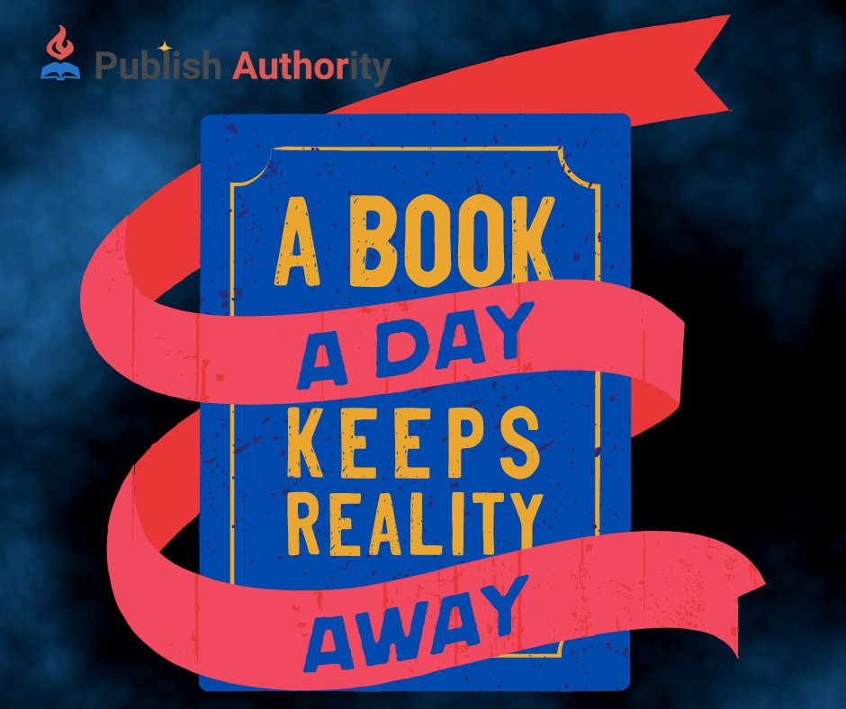 PublishAuthor's tweet photo. A Book A Day Keeps Reality Away! #AmWriting #AmReading #IndieAuthor #Editin #Bookworm #booknerd https://t.co/OL3CVAv1br