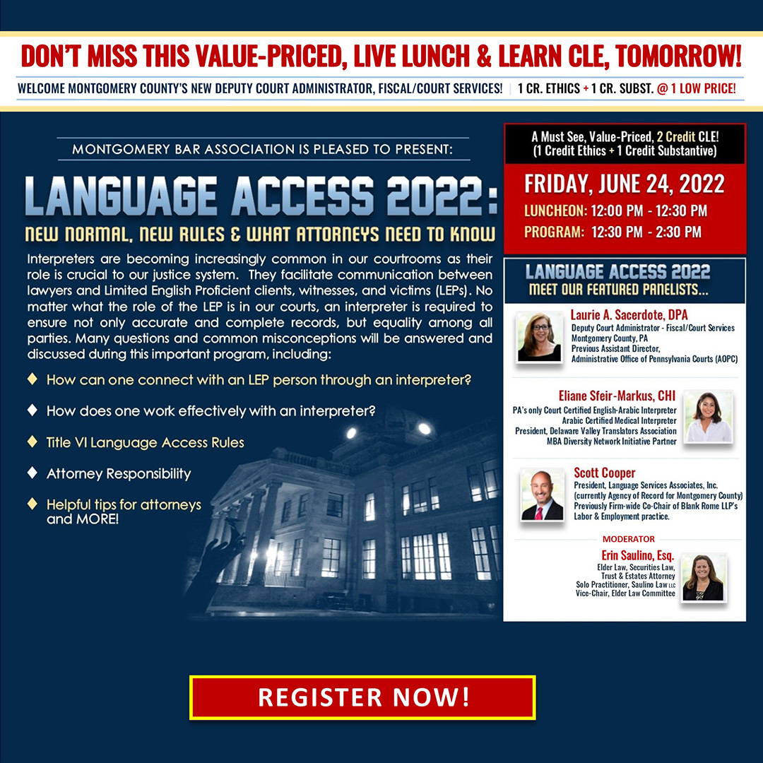 When it comes to #languageaccess in our courts, there are new rules and an entirely now "normal" attorneys need to know about and understand.  Don't miss this all-star panel and 2-credit live luncheon CLE presentation tomorrow! montgomerybar.org/?pg=events&evA…