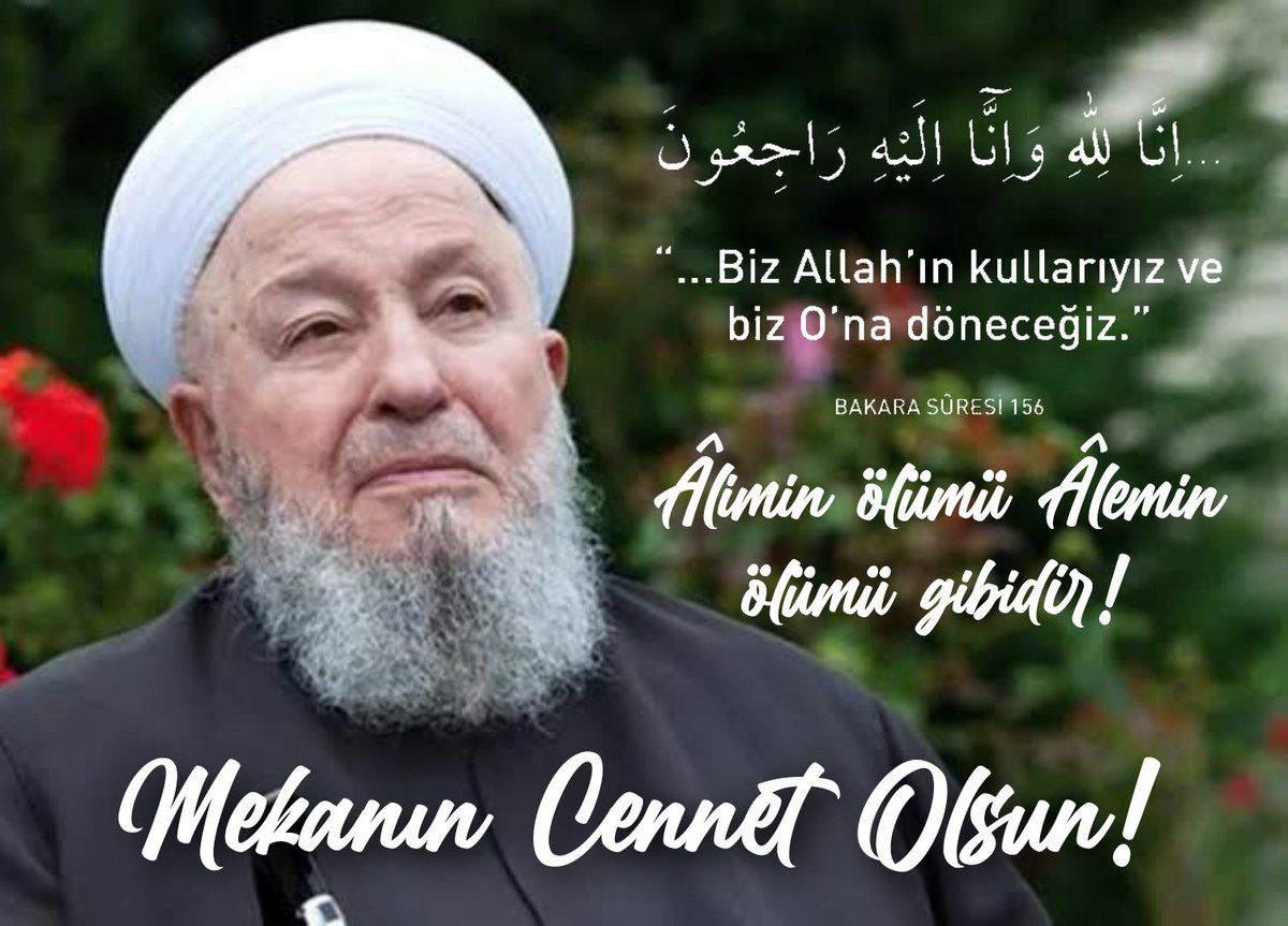 Alimin ölümü, alemin ölümü gibidir.

Anadolu’da binlerce talebe yetiştiren, devletine ve milletine sayısız hizmetleri bulunan #MahmudEfendiHazretleri’ne Cenab-ı Allah’tan rahmet, sevenlerine başsağlığı dilerim. Mekanı cennet makamı âli olsun..