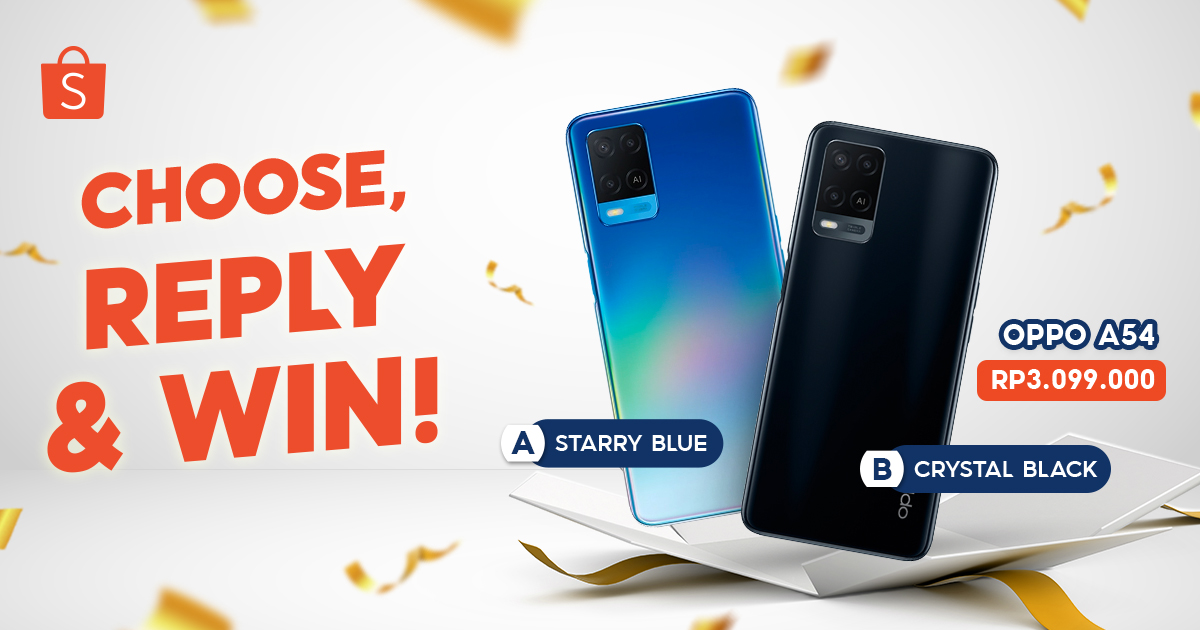 🧡 DAPATKAN OPPO A54 🧡

Spesial buat Sobat Shopee, hari ini mimin mau giveaway OPPO A54 senilai 3.1 JUTA nih! Caranya:

1. FOLLOW <a href="/ShopeeID/">Shopee Indonesia</a>
2. RT &amp; LIKE tweet ini
3. REPLY pilihan kamu pakai hashtag #SmartphoneOPPOdariShopee YANG BANYAK

Good luck