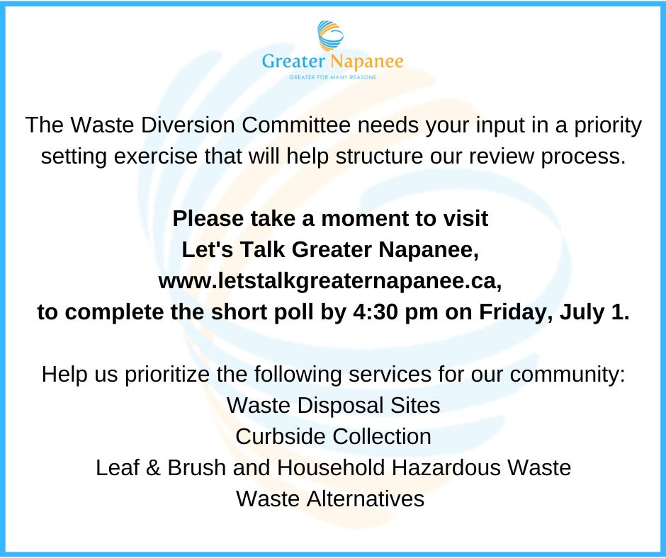 DYK?
The Town has a newly formed Waste Diversion Committee!
Committee members are researching existing &amp; future needs of various aspects of solid waste within the Town, &amp; want to hear from you! Visit letstalkgreaternapanee.ca to participate in engagement opportunities.