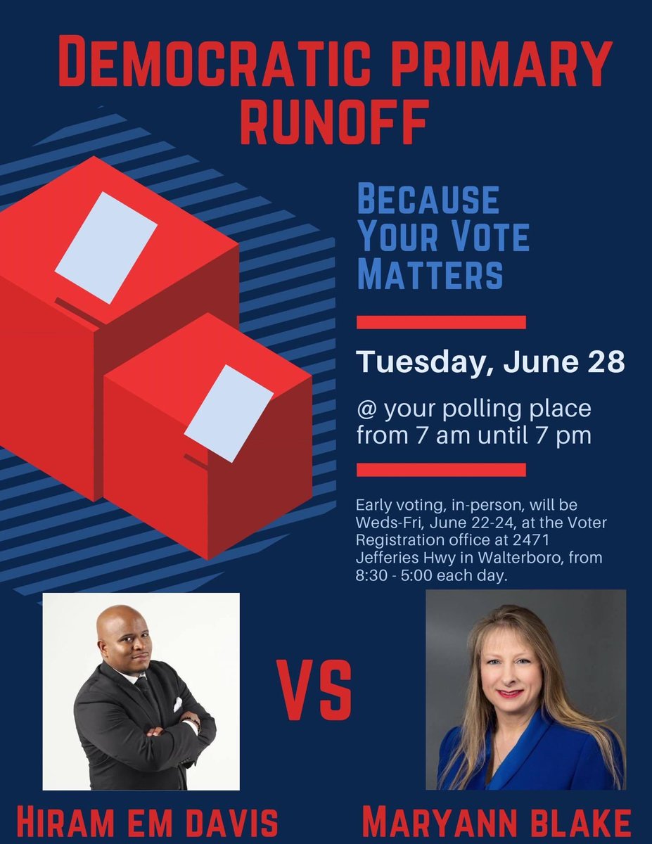 Get out and vote in the SC Primary Runoff.