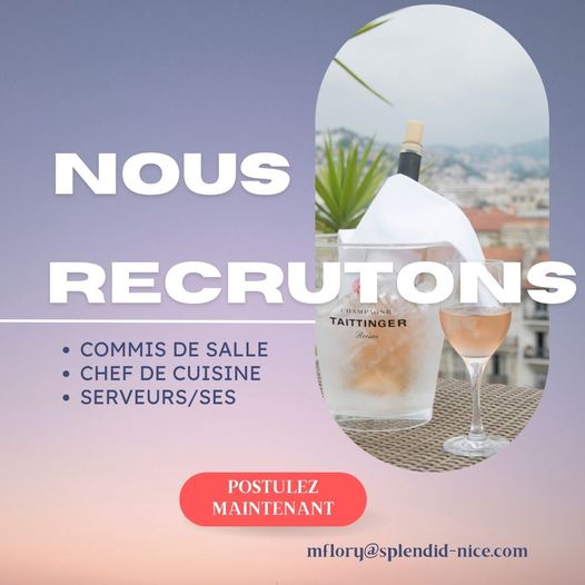 Rejoignez notre grande famille 
1 Chef de cuisine motivé(e) par nouvelle expérience 
 2 serveurs
 2 commis de salle petits déjeuners, première expérience acceptée
CDD jusqu'au 31 octobre minimum.
Salaire selon profil/poste
CV : mflory@slendid-nice.com restaurant@splendid@nice.com