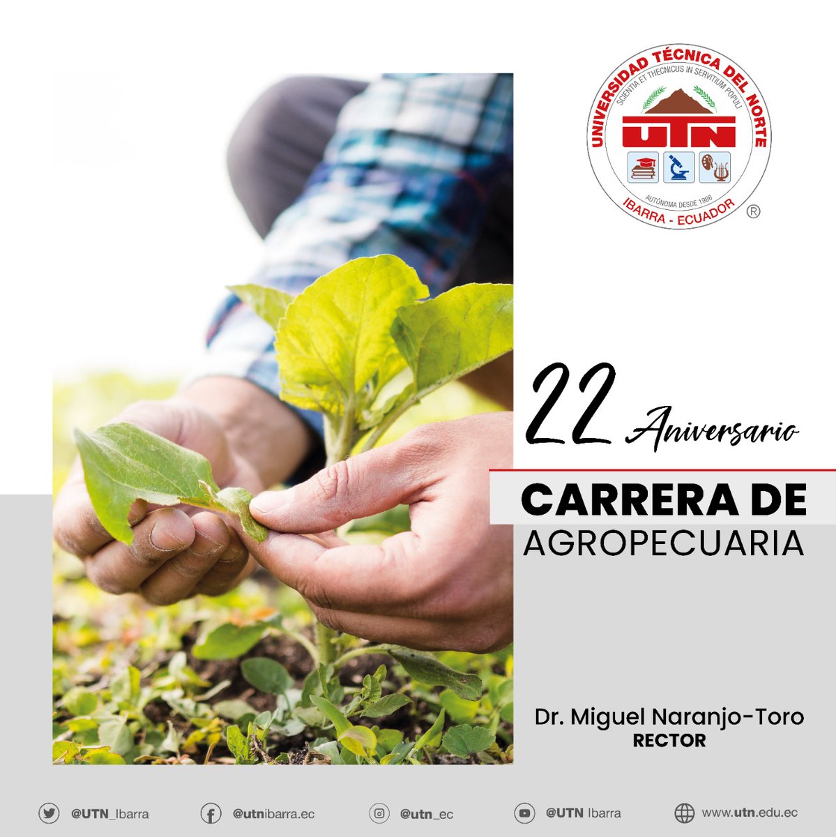 UTN_Ibarra's tweet photo. La carrera Ingeniería Agropecuaria #UTN, cumplió XXII años de servicio a la colectividad, se desarrolló la sesión solemne y el  reconocimiento el mérito académico estudiantil, además las jornadas académicas en temas inherentes al desarrollo agrícola. https://t.co/0roZmdO5ex
