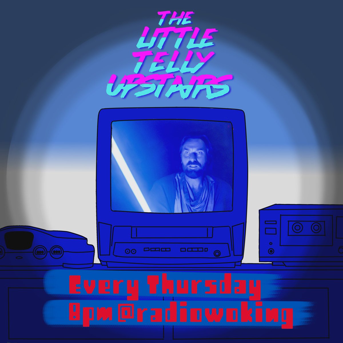 BlockbusterMan's tweet photo. Tonight, live from @radiowoking It's The Little Telly Upstairs!

Episode 31: Party on, Darth

Thoughts on Obi-Wan Kenobi, tributes to Tim Sale and more geeky news than you can shake a lightsaber at.

Every Thursday 8-10pm, available online or on DAB, up on Mixcloud after that x https://t.co/D1s3bGMZvn