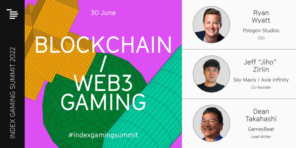 I'm moderating a session on the latest reaction to blockchain games with Sky Mavis' Jeffrey "Jiho" Zirlin and Polygon's Ryan Wyatt on June 30 at the Index Ventures' event. indexventures.com/gamingsummit20…