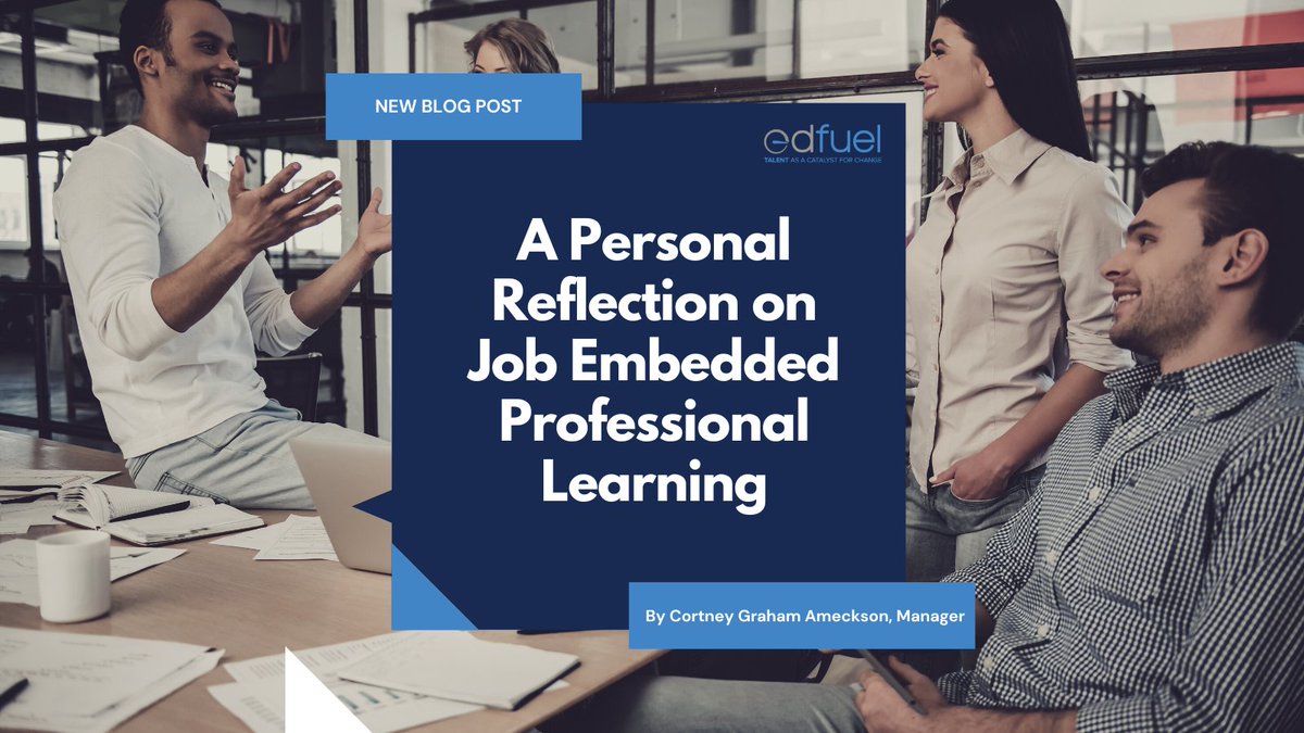 EdFuelOrg's tweet photo. In this month's Talent Talks Blog post, Cortney Graham Ameckson, Manager, reflects on the importance of job-embedded learning and how managers can ensure that staff have opportunities to learn and grow their skills on the job. Check out her post here: https://t.co/UN8977B6nq https://t.co/fKFEHmaRJB