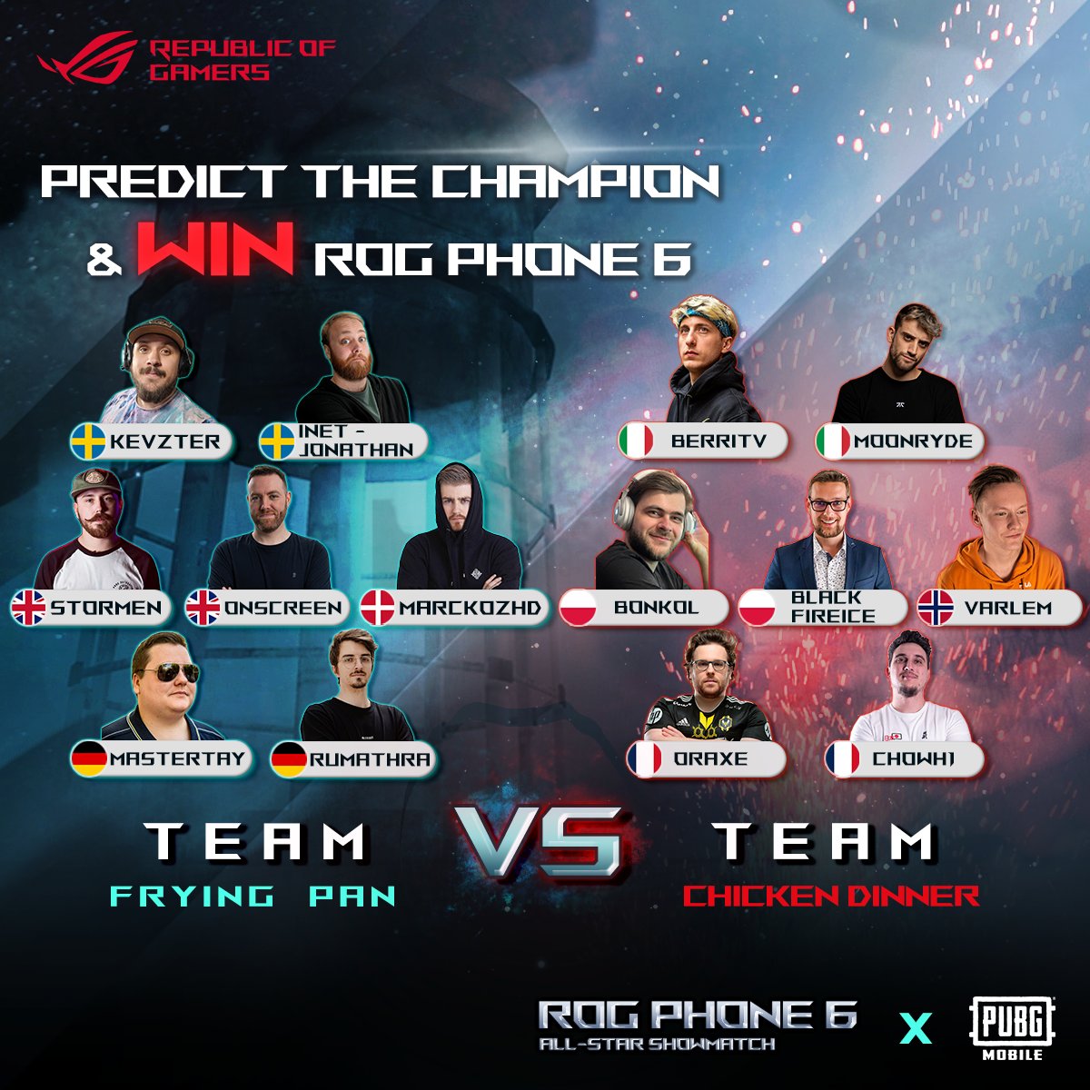 ASUS_ROGUK's tweet photo. Mark your calendar for July 5!
It's the #ROGPhone6AllStarShowmatch!
Predict which team will win, submit your answer for a chance to win an ROG Phone 6 using the hashtag #ROGPhone6 and either #TeamFryingPan or #TeamChickenDinner in the comment.
T&C's 👉 https://t.co/jTYsTuVQCP https://t.co/gkPCAjQkgj