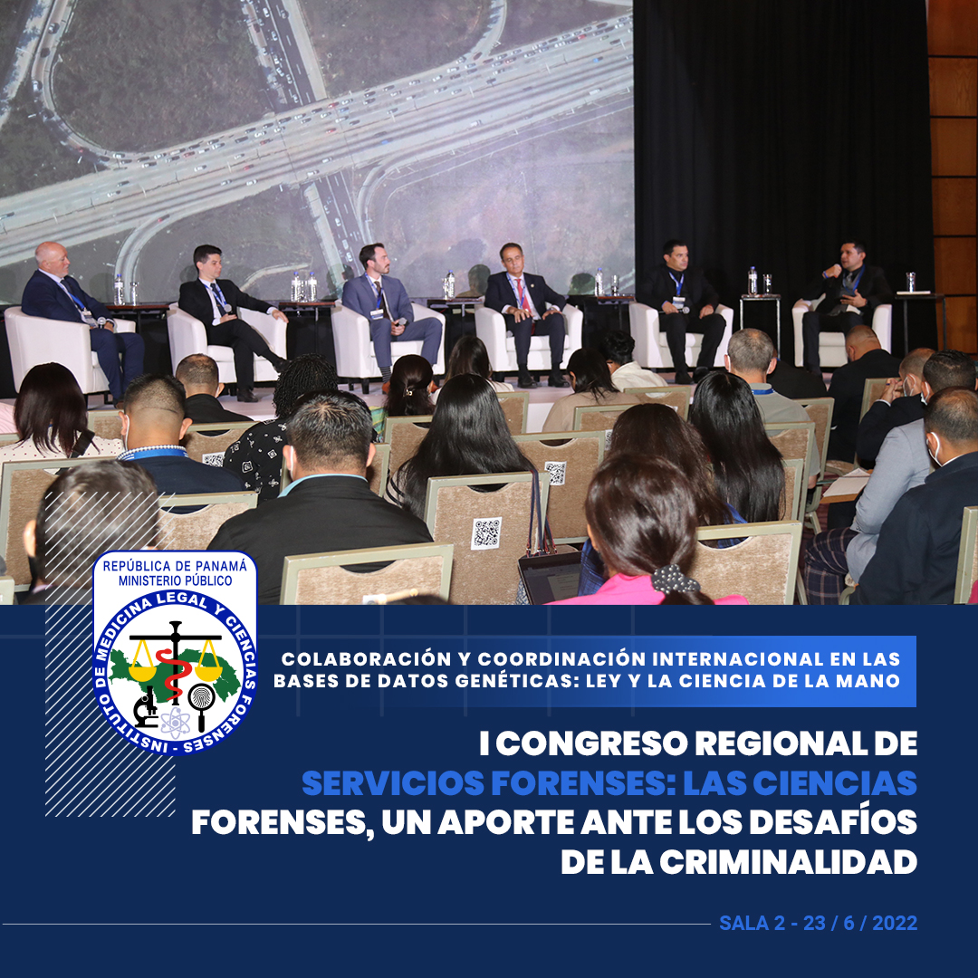 IMELCFPANAMA's tweet photo. “Colaboración y coordinación internacional en las bases de datos genéticas: Ley y la Ciencia de la mano”. Moderador: Erick Espinosa del @IMELCFPANAMA
#UEenCentroamerica #InvestigacionCriminalICRIME #CentroamericaSegura #CongresoForenseSICA #ICRIME https://t.co/doTk0dpXkw
