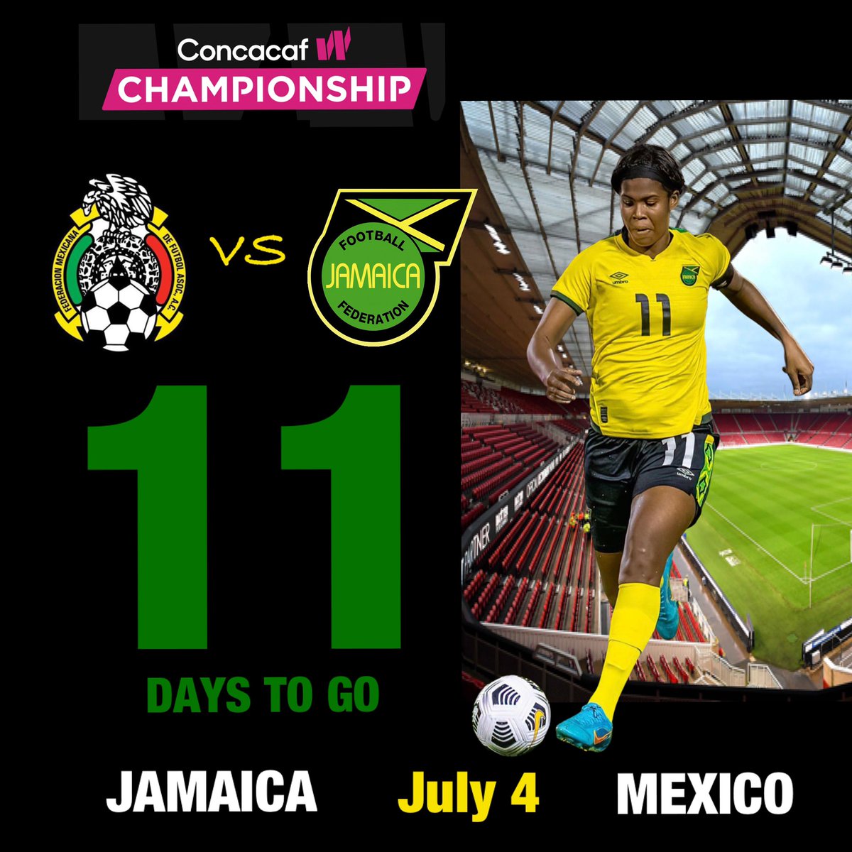 Reggae_Girlz_F's tweet photo. π 11 DAYS TO GO π₯π₯
The Reggae Girlz #ReggaeRoad2FIFAWWC continues. So book your tickets & mark your calendars to support the them during the 2022 @ConcacafW Championships in Monterrey, Mexico.
#ReggaeGirlz #JWNT #JFF_Football #Rooted2Rise #ReggaeGirlzFoundation https://t.co/SLBsXf1rzr