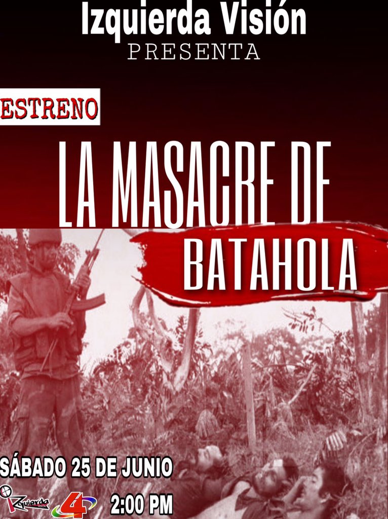 ❤️🖤_*Izquierda visión*_|| 🇳🇮  Tiene el honor de presentar un programa histórico este 🗓 Sábado 2️⃣5️⃣ de Junio, a las 2️⃣ PM 🕑 por 👉🏼*@Canal4Ni “La Masacre De Batahola” la crónica de una de las gestas heroicas de la insurrección de 1979 en🇳🇮  #Carlos86SeguimosVenciendo