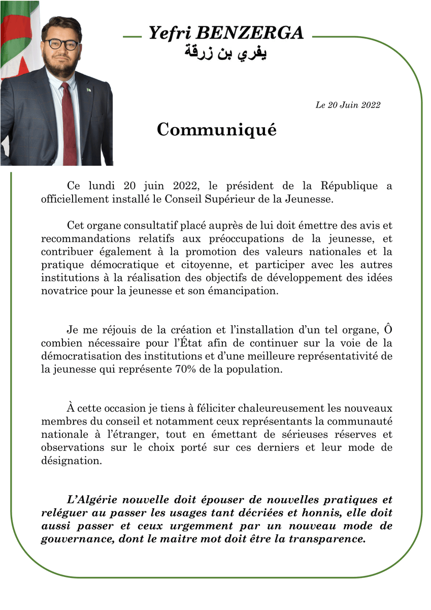YefriBenzerga's tweet photo. Cher(e)s ami(e)s, je vous invite à prendre connaissance de mon #communiqué relatif à l'installation par le Président de la République🇩🇿 du Conseil Supérieur de la Jeunesse #Algerie  disponible sur mon site internet https://t.co/hJ3BkHaGyq @elhayatonline @elwatandzcom @TSAlgerie https://t.co/xmAs012np7