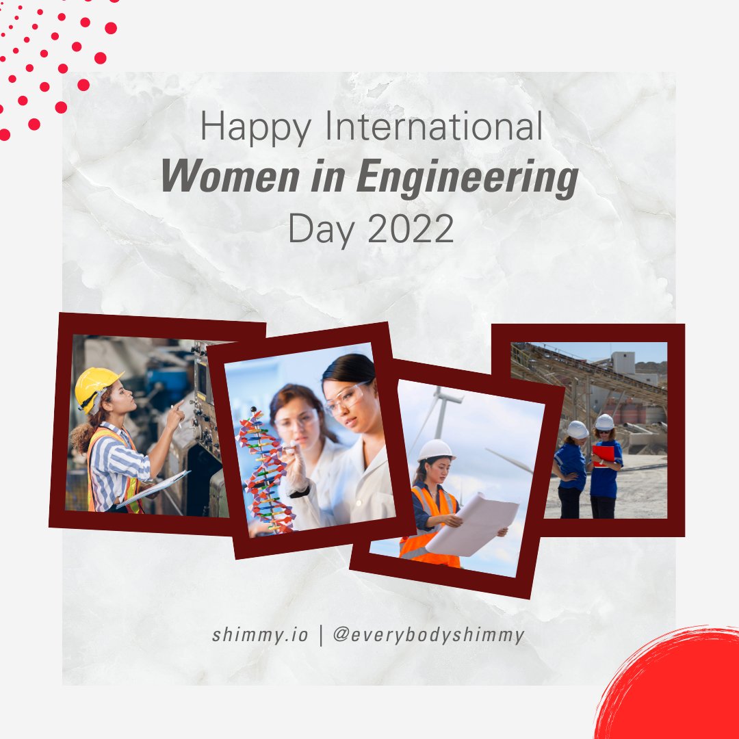 Happy International Women in Engineering Day to all the women who inspire us! #INWED #womenengineers #womeninstem #stem #womeninengineering #womenintech  #engineering #technology #womeninscience #edtech #everybodyshimmy