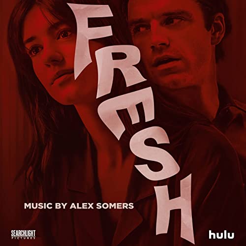 Soundtrack album to be released for Mimi Cave's 'Fresh' starring Daisy Edgar-Jones &amp; Sebastian Stan feat. original score by <a href="/AlexSomersMusic/">Alex Somers</a>. bit.ly/3xSLzUe