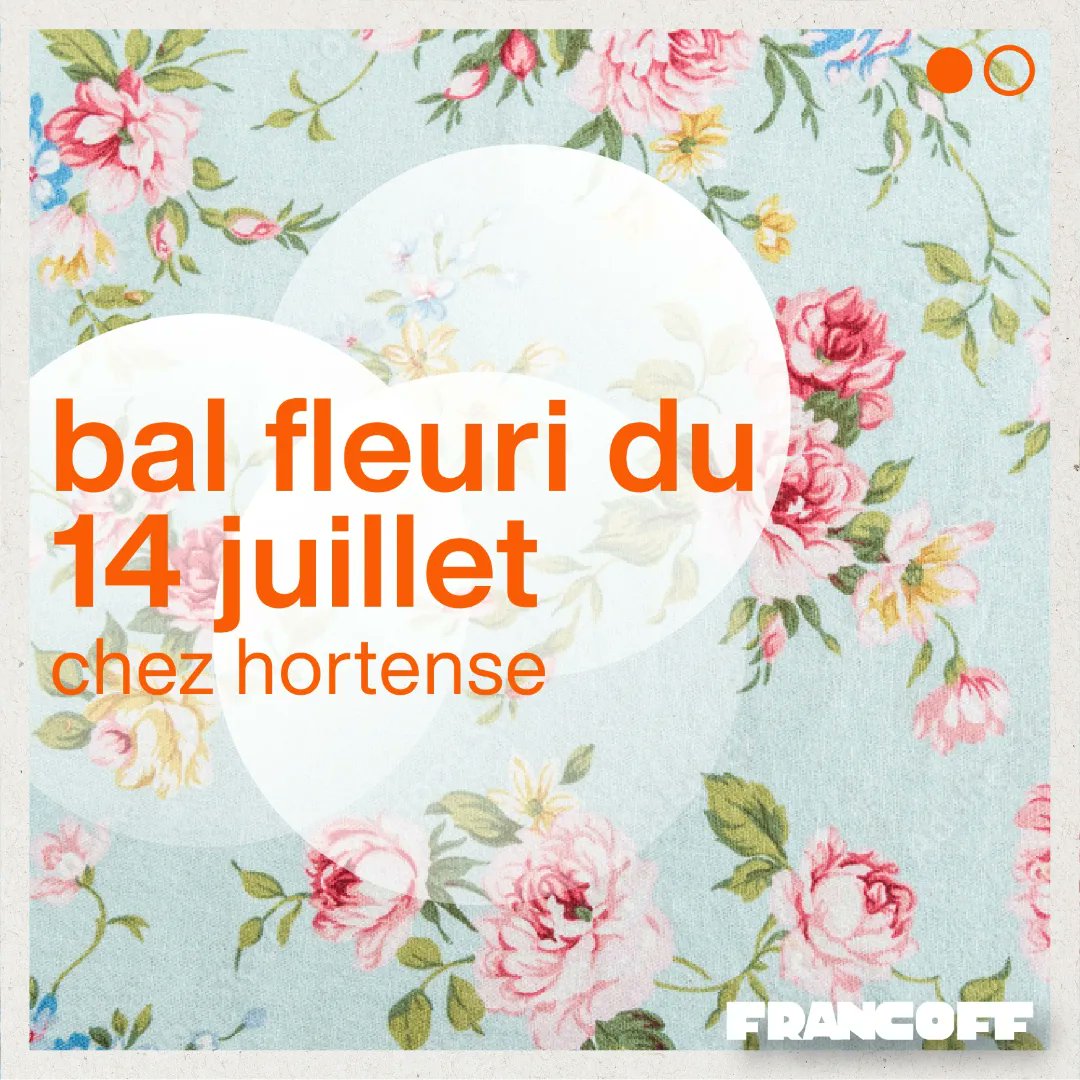 🌻 𝔹𝔸𝕃 𝔽𝕃𝔼𝕌ℝ𝕀 🌻

Le 14 juillet, viens danser à l’occasion d’un bal fleuri inédit !

🌸 Guirlande de fleurs, bal populaire esprit guinguette le tout mis en musique par DJ Mademoiselle : on met les petits plats dans les grands Chez Hortense dès 21h !

#FrancOff2022 #off22