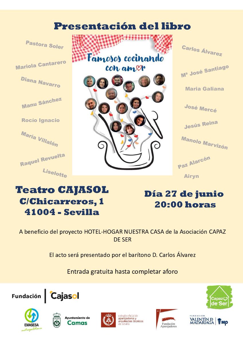 Cajasol's tweet photo. 👩‍🍳🍴 Presentación del libro “Famosos cocinando con amor”, con el cantante Carlos Álvarez y @Paz_DeAlarcon @OvillaSantiago @rocioignacio79

A beneficio del Hotel-Hogar Nuestra Casa de la Asociación Capaz de Ser.

📅 Lunes 27 de junio, 20.00h

Teatro Cajasol Sevilla

Entrada libre. https://t.co/yXh10arq1M