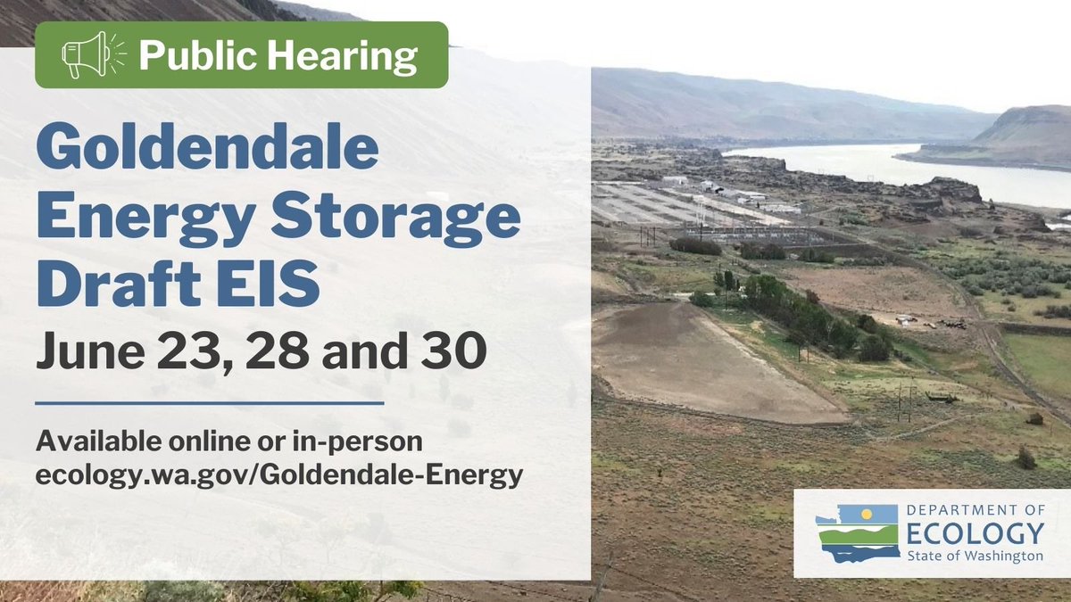 EcologyWA's tweet photo. EXTENSION AND PUBLIC HEARING:
We're extending our comment period on the draft EIS for the proposed Goldendale Energy Storage Project from July 25 to Aug. 9. 

Our first virtual public hearing for this comment period is 6 p.m. tonight.

Learn more: https://t.co/M4QNGgGI1A https://t.co/RMYrcI1G48