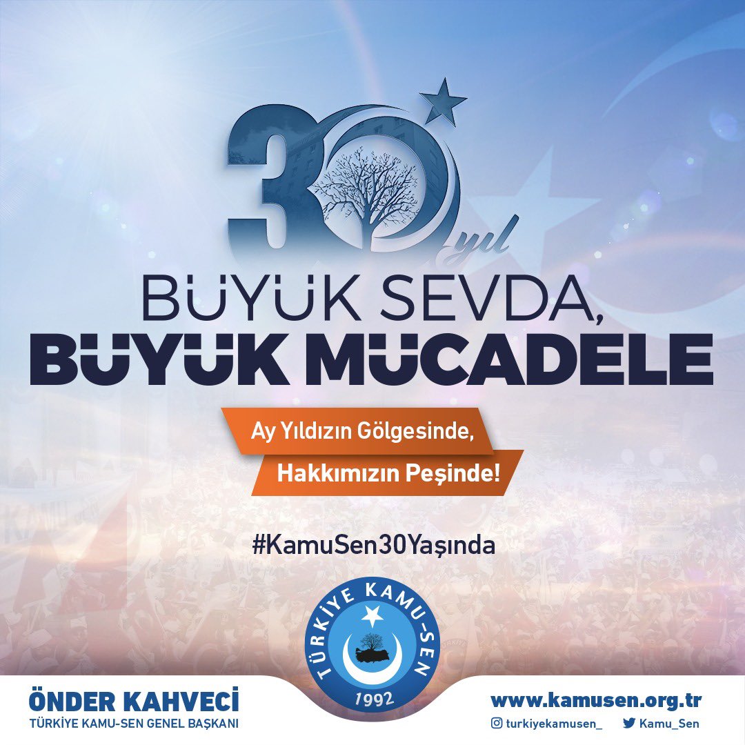 #kamusen30yaşında30 yıl önce bir avuç inanmış insanla “Türkiye sevdamız, ekmek için kavgamız” diyerek çıktığımız yolda bugün çok şükür ki 526 bin cesur yüreğiz.
 #KamuSen30Yaşında
