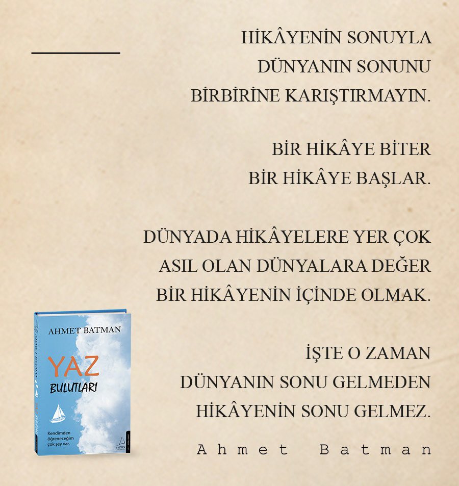 Dünyada hikâyelere yer çok.