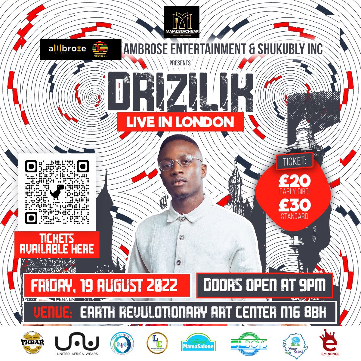 drizilik's tweet photo. Back by popular demand it’s Drizilik live in London Town innit! Join me, Freetown Uncut , and Dj Rampage on August 19 for the biggest celebration of Sierra Leone Music in the UK this year!                     
    BOOK TICKETS HERE 👉🏾https://t.co/3T4GbF9t60 https://t.co/1s2i7NtXRG