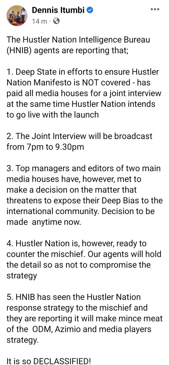 OleItumbi's tweet image. HNIB agents are reporting that;

1. Deep State in efforts to ensure Hustler Nation Manifesto is NOT covered - has paid all media houses for a joint interview at the same time Hustler Nation intends to go live with the launch

It is so DECLASSIFIED!