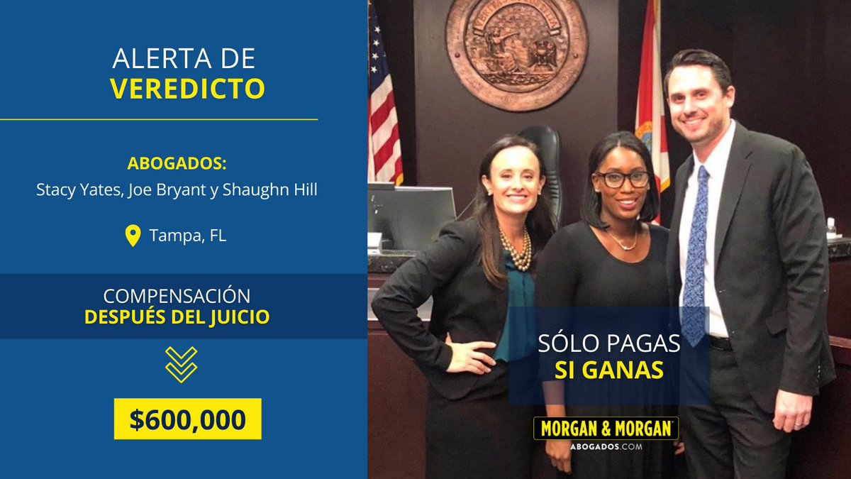 abogados_USA's tweet photo. ¡Hoy celebramos otra #VictoriaMorgan! Nuestros abogados Stacy Yates, Joe Bryant y Shaughn Hill acaban de recibir un veredicto de $600,000 para su cliente en Tampa, FL.

Estamos muy orgullosos de este equipo por conseguir verdadera justicia 💪

#PorTusDerechos #AbogadosLatinos https://t.co/iWJDePyeie