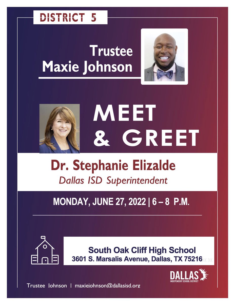 Dallas ISD (@dallasschools) on Twitter photo Join <a href="/maxielpastor/">Maxie Johnson</a> for a District 5 Meet & Greet with Dallas ISD's new Superintendent, Dr. Stephanie Elizalde.
📍 South Oak Cliff High School
📅 Monday, June 27 | 6-8 PM Join <a href="/maxielpastor/">Maxie Johnson</a> for a District 5 Meet & Greet with Dallas ISD's new Superintendent, Dr. Stephanie Elizalde.
📍 South Oak Cliff High School
📅 Monday, June 27 | 6-8 PM