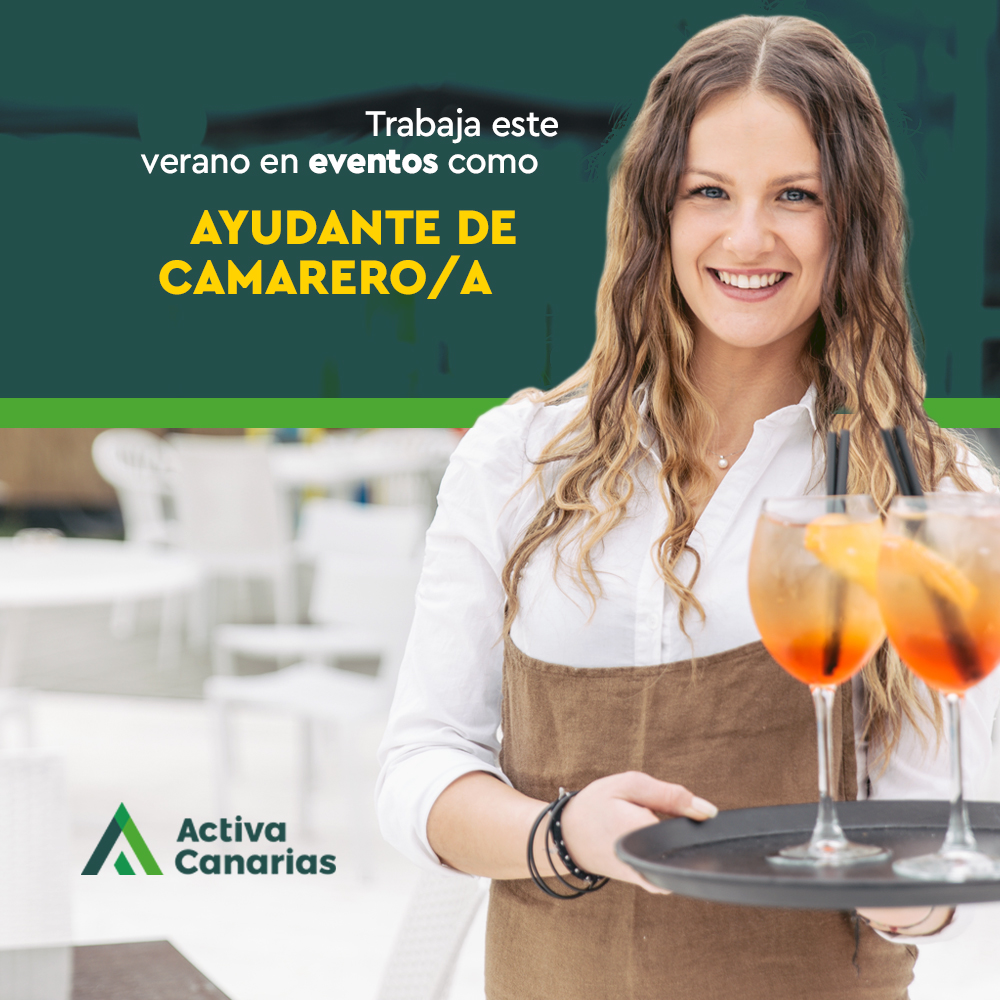 activa_canarias's tweet photo. ¿Quieres iniciarte en el mundo de la hostelería? Trabajar en verano como AYUDANTE DE CAMARERO/A en eventos y/o meses completos es una magnífica oportunidad que ponemos a tu disposición ¡TE ESTAMOS BUSCANDO! Aprovecha e inscríbete ahora https://t.co/ufFuPS24Mf https://t.co/MmNAZQGswg