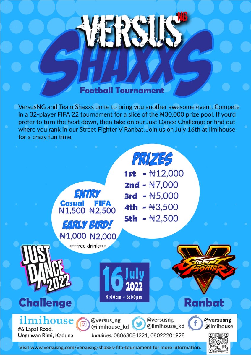 VersusNG's tweet image. This July, VersusNG and Team Shaxxs bring you a 32-player FIFA tournament with a total prize pool of ₦30,000 on the line. There will also be a new Just Dance challenge and Street Fighter V ranbat. 

Learn more: versusng.com/versusng-shaxx…
#versusngshaxxs #fifa22 #sfv #justdance