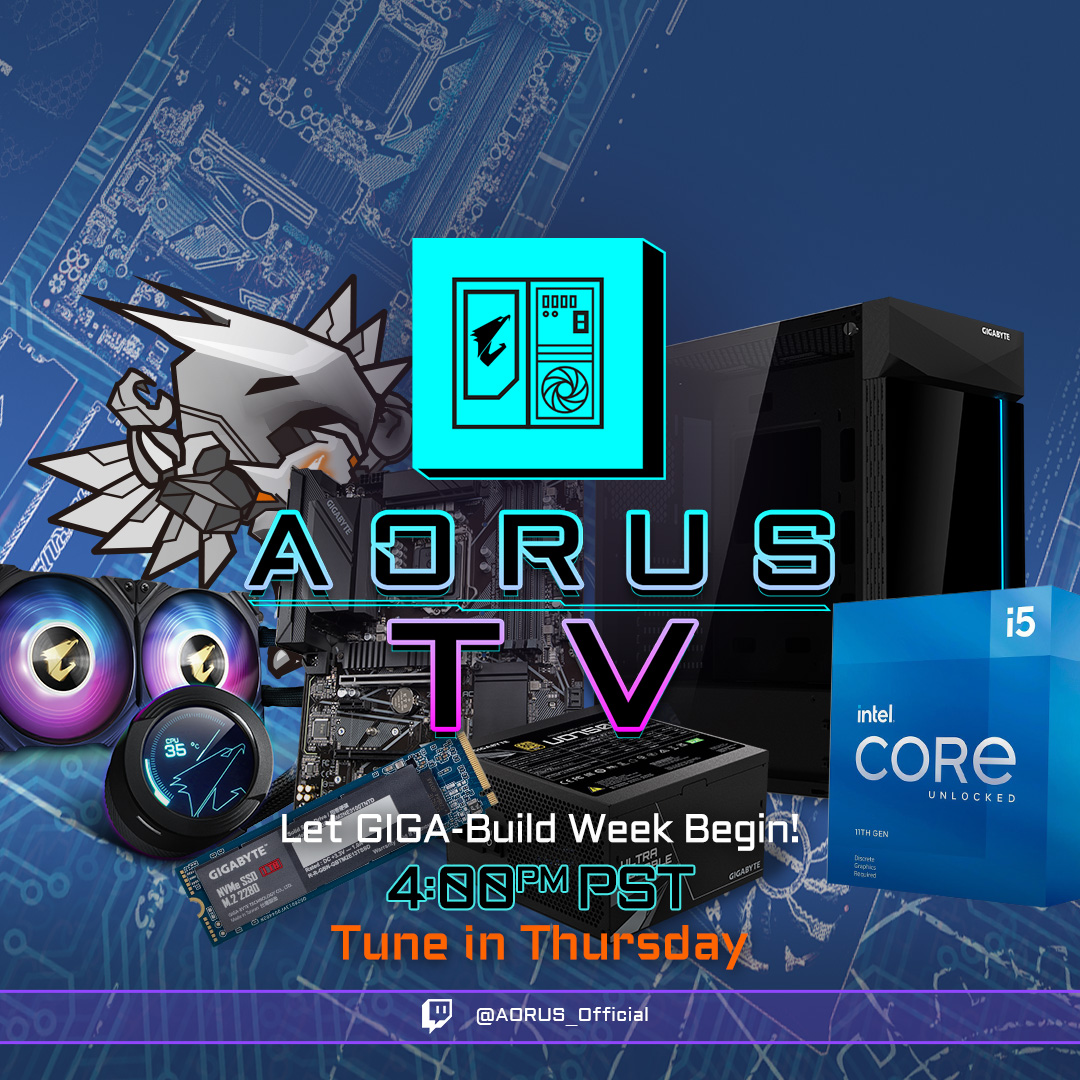 AorusOfficial's tweet photo. Let GIGA-Build Week Begin! | AORUS TV
Tune in to the new episode of #AORUSTV today at 4PM PT on Twitch.
🎥Twitch👉 https://t.co/yqOmpWYFNC https://t.co/VhJKJDPjJd