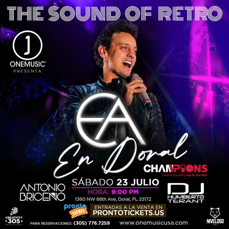 dmiamiband's tweet photo. Sabado #23deJulio #EA @eafest #TheSoundOfRetro show musical que viaja por lo mejor 80’s, 90’s junto a los súper Dj’s #DjAntonioBriceno #DjHumbertoTerant “Una noche especial e inolvidable” en #championsflorida 1360 NW 88th Ave, Doral, FL 33172 entradas https://t.co/KswKVRKqfY https://t.co/1mHZlNwMot