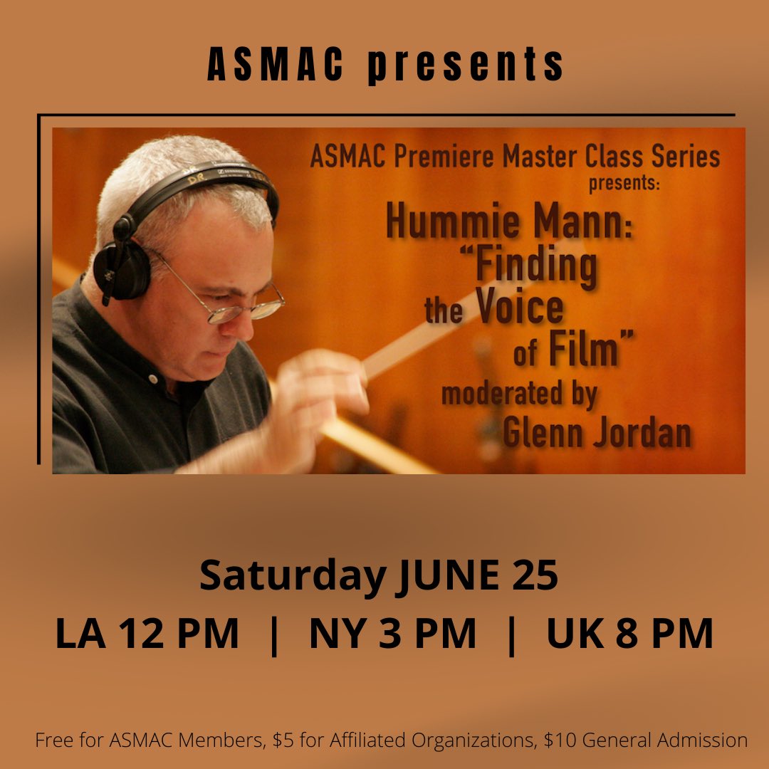 _ASMAC's tweet image. Join us Saturday, June 25th for Finding the Voice of Film with Hummie Mann, moderated by Glenn Jordan.

LA 12 PM | NY 3 PM | UK 8PM 

#composers #filmscoring #HummieMann #GlennJordan #composer #orchestrator #asmac #onlineevents #arranging #music #awards #score #filmcomposing