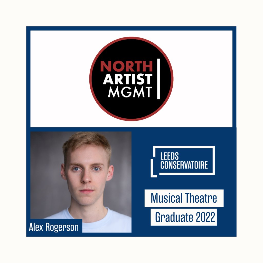 LeedsDrama's tweet photo. Musical Theatre graduate Alex Rogerson @AlexRogerson16 has signed with @NorthArtistMgmt. Congratulations Alex! We can’t wait to see what you get up to next! 💫 https://t.co/sQm31ehDeO