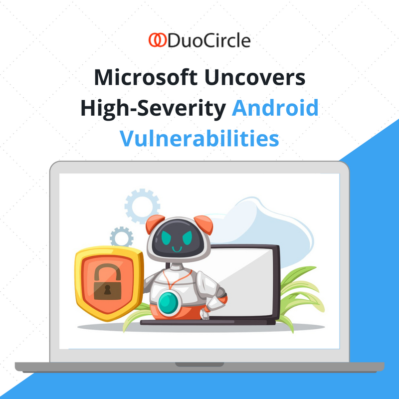 duocirclellc's tweet image. 📌 &quot;Microsoft recently discovered high-severity vulnerabilities in a mobile framework owned by mce Systems and used by several large mobile service providers.

Keep reading here: ⤵️
duocircle.com/phishing-prote…

#DuoCircle #Microsoft #AndroidVulnerabilities #AndroidThreat