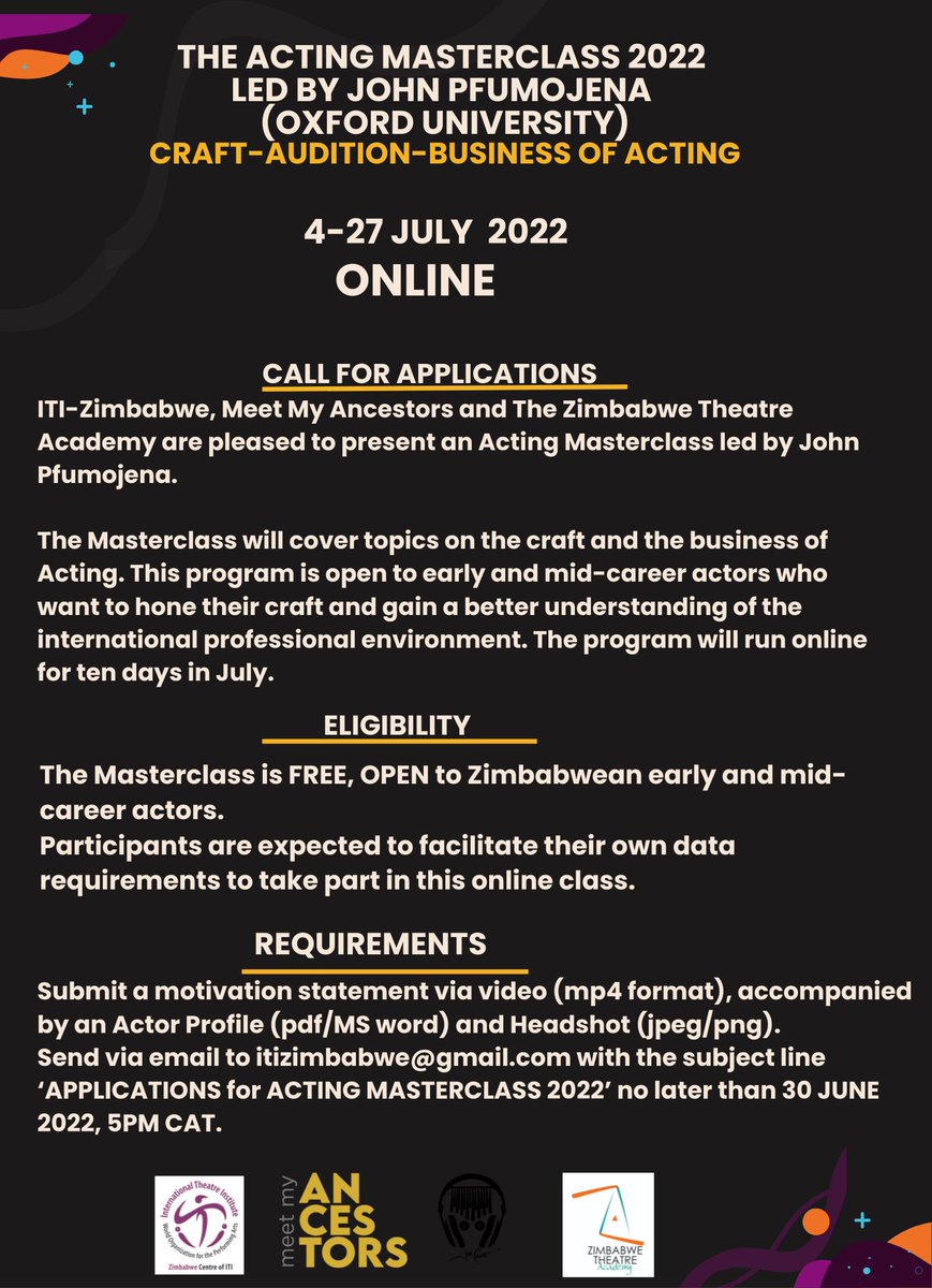 ItiZimbabwe's tweet photo. We are super excited about our next Masterclass which will be led by @FalsettoJohn We present this with @MMAncestors & @ZimbabweAc
#acting #masterclass2022 #johnpfumojena #itizimbabwe #MeetMyAncestors #zimtheatreacaemy #artistsoftwitter https://t.co/tSVIrB89yh