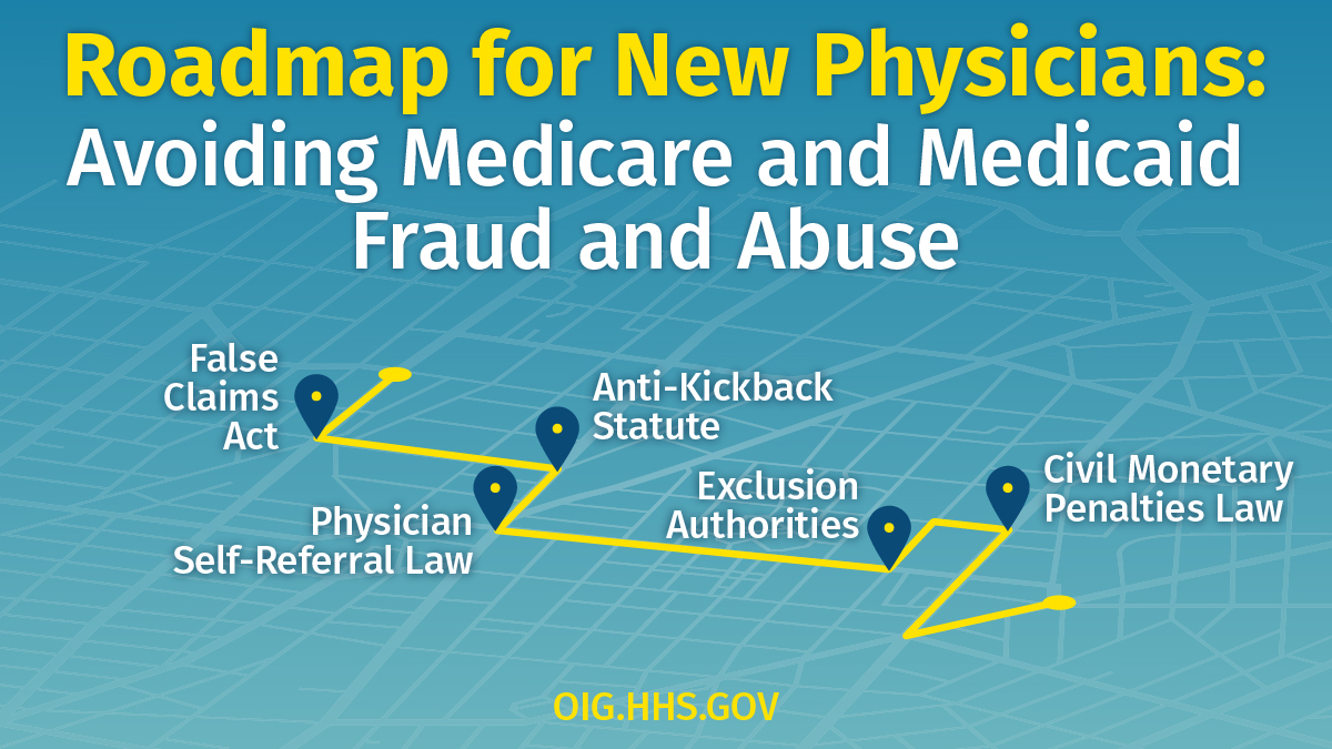 #ResourceAvailable: HHS-OIG has created educational materials for the next generation of doctors about the federal laws designed to protect the Medicare &amp; Medicaid programs and program beneficiaries from fraud, waste, and abuse. Roadmap for New Physicians: go.usa.gov/xMdUd