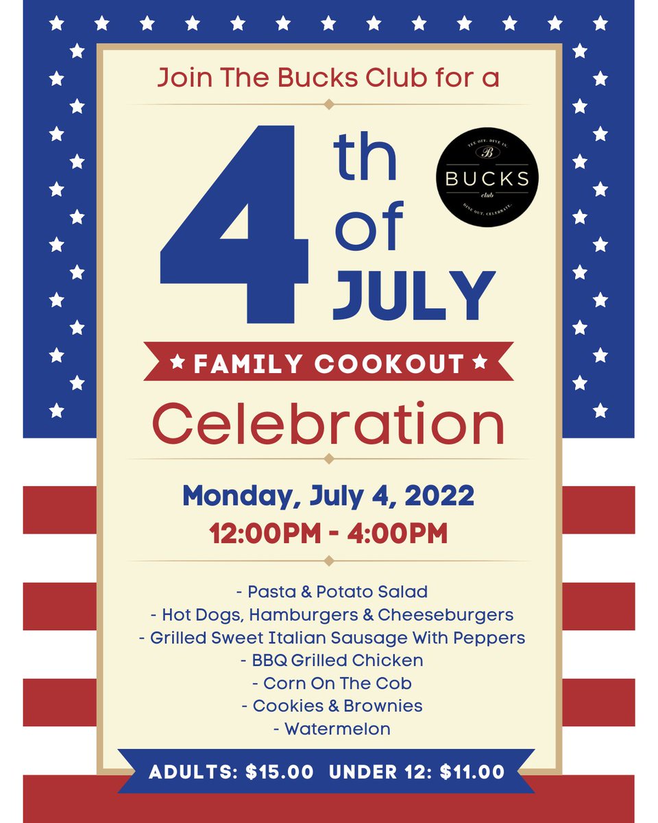 The_Bucks_Club's tweet photo. Join us on the 4th of July for a Family Cookout at The Bucks Club from 12:00pm - 4:00pm

Adults: $15.00
Children Under 12: $11.00 https://t.co/XRETR6ypcG