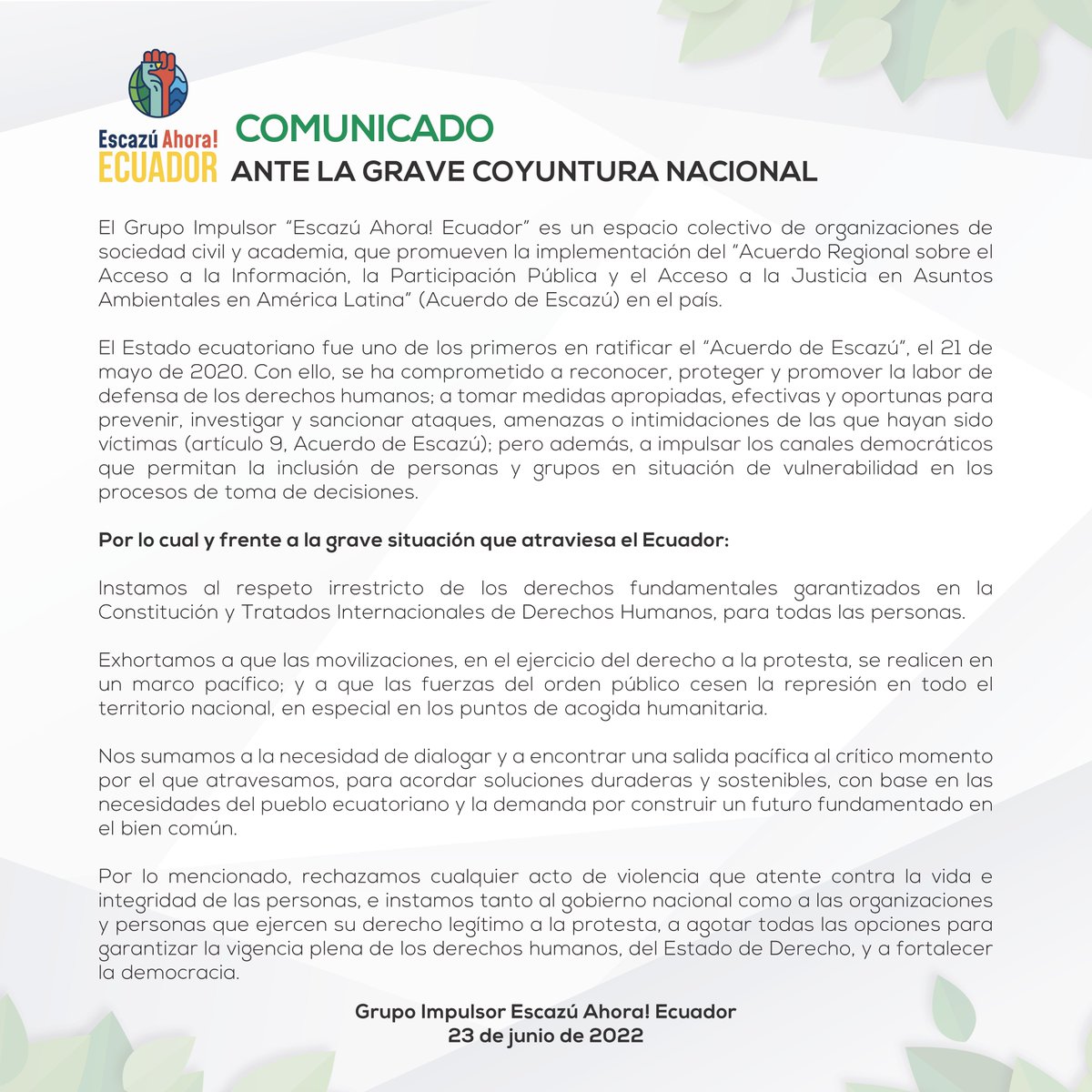 EscazuAhoraEc's tweet photo. El Grupo Impulsor Escazú Ahora Ecuador ante la grave coyuntura que vive nuestro país 🇪🇨, por los acontecimientos suscitados en el desarrollo del #ParoNacionalEC realizamos el siguiente comunicado 👇 https://t.co/cPcc0Ozggy