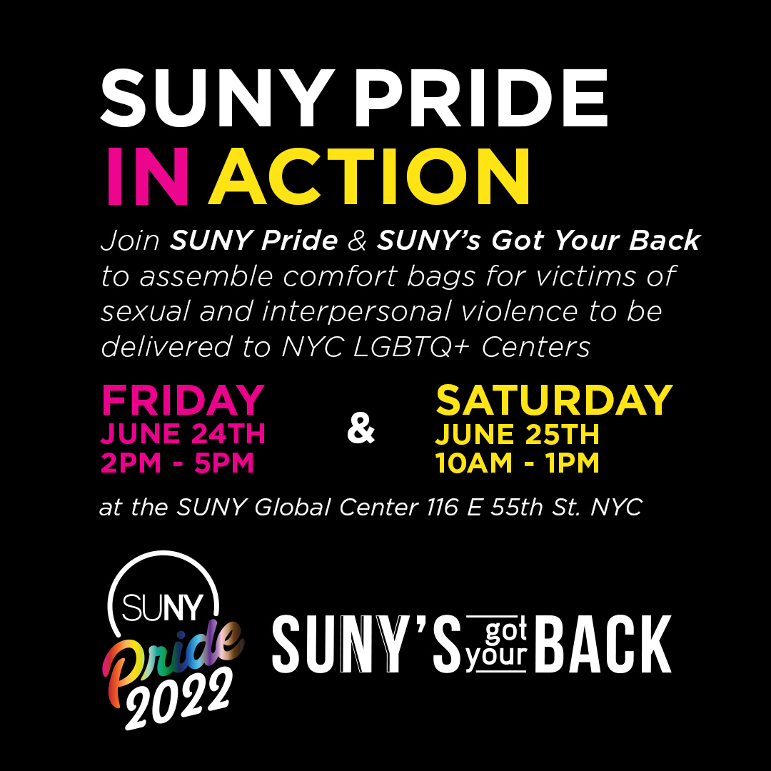 Hey NYC folks! Please join us as we assemble comfort bags in collaboration with SUNY Pride. These bags will be delivered to local NYC LGBTQ+ Centers to serve victims and survivors. #SUNYsGotYourBack #PrideMonth
