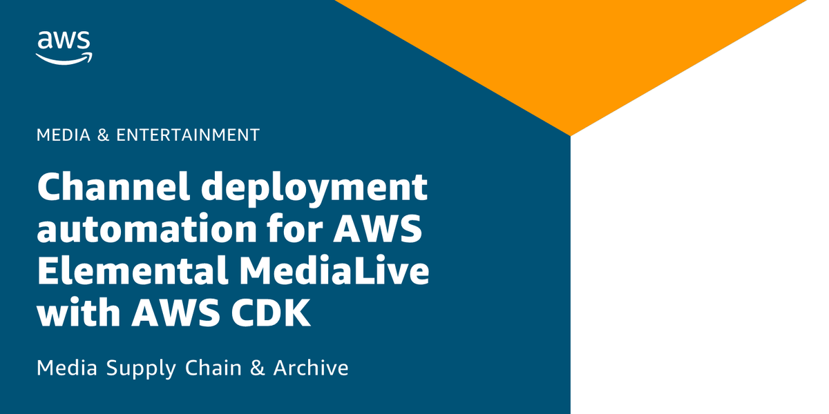 AWSforMedia's tweet photo. Channel deployment automation for AWS Elemental MediaLive with AWS CDK | Now on the Media Blog https://t.co/CvOe1OngLA https://t.co/hJ2mz05IE2