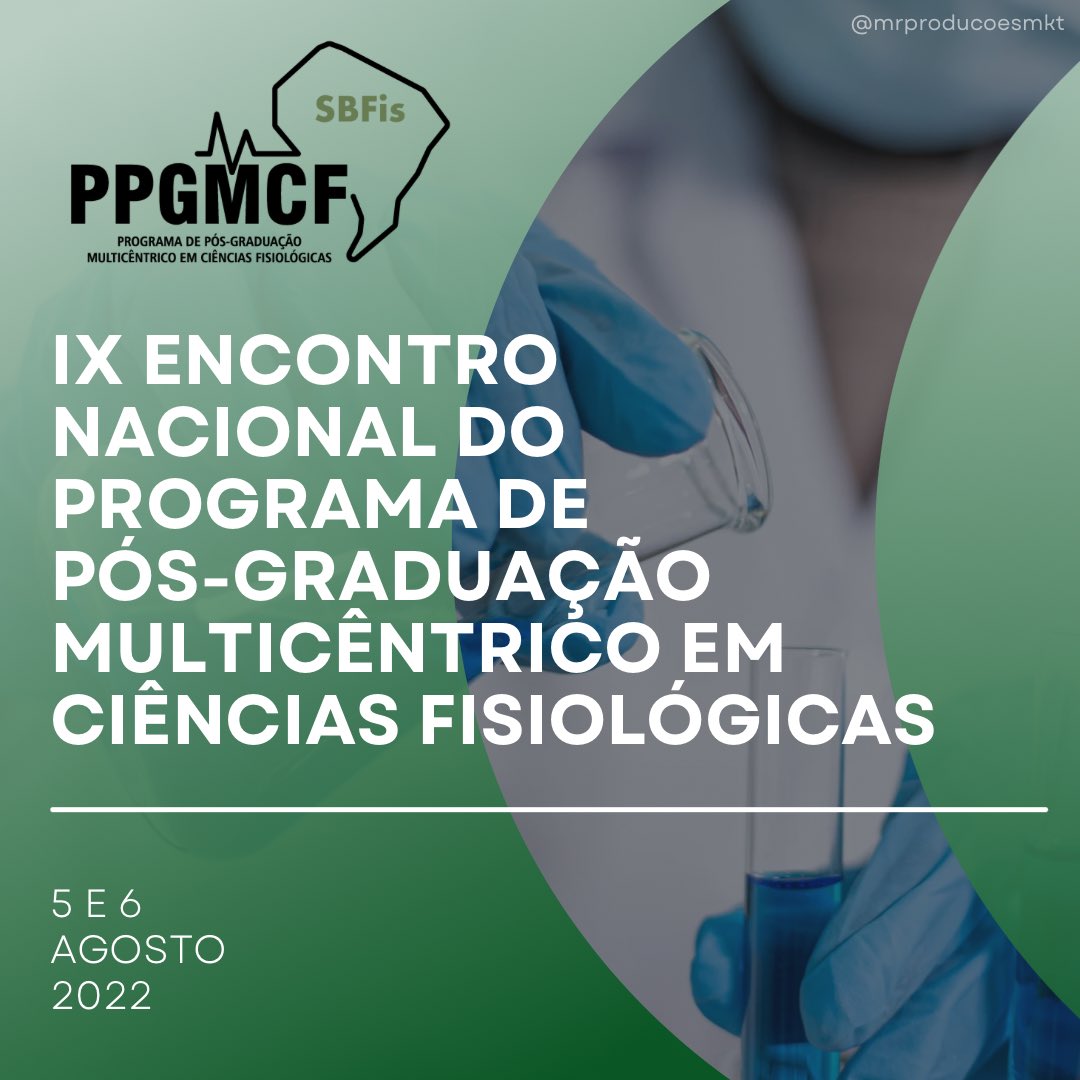 sbfis_oficial's tweet photo. Vem aí o IX ENCONTRO NACIONAL DO PROGRAMA DE PÓS-GRADUAÇÃO MULTICÊNTRICO EM CIÊNCIAS FISIOLÓGICAS! 

Ocorrerá nos dia 5 e 6 de agosto de 2022 e amanhã postaremos a programação completa!
Não percam!

#sbfis #sbfis2022 #fisiologia #ciênciasfisiológicas #ppgmcf #pósgraduação https://t.co/Gt6em2eYa7