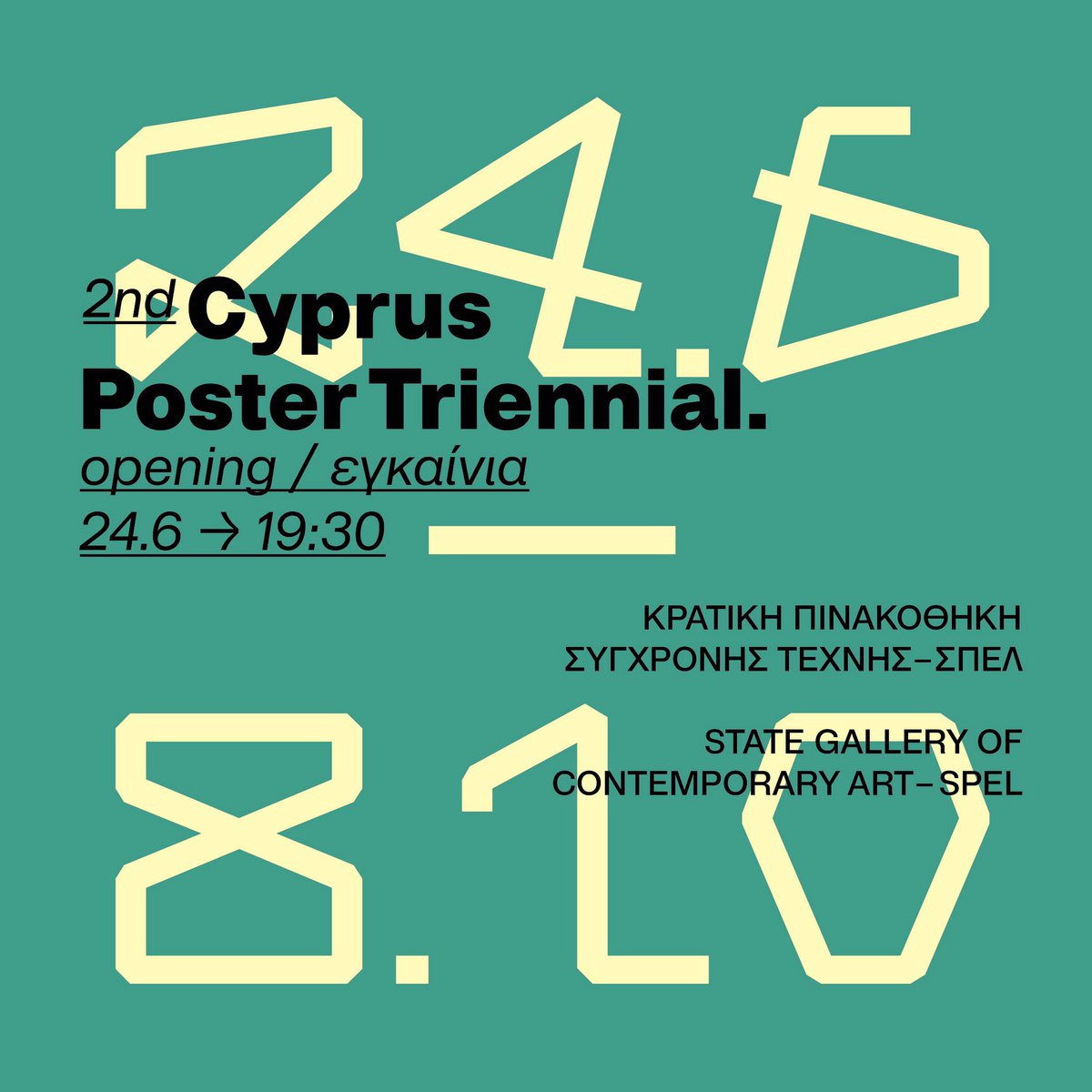 SXinaris's tweet photo. 2nd Cyprus Poster Triennial
Opening on the 24th at 19:30
State Gallery of Contemporary Art - SPEL / Nicosia
Graphic Design: Myria Konnari https://t.co/uzpPTKGzkl